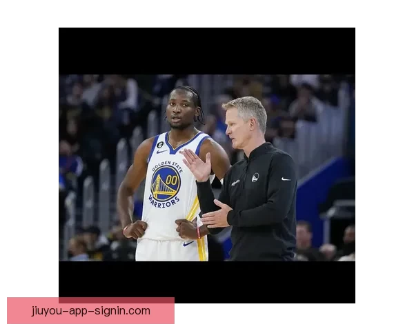 战旧主爆发独造六球库明加坦言仍与勇士众将保持联系并称与科尔私交深厚 战旧主爆发独造六球库明加坦言仍与勇士众将保持联系并称与科尔私交深厚